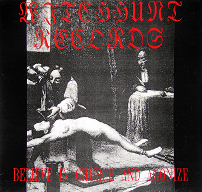 WITCHHUNT RECORDS - believe in church and agonize (1990, switzerland) 
 album front cover vinyl record
